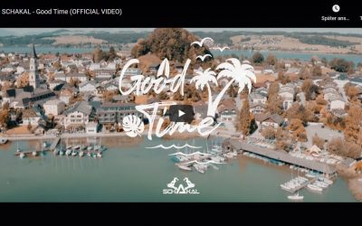 SCHAKAL – Good Time (OFFICIAL VIDEO)